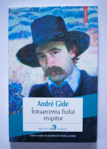 Andre Gide - Intoarcerea fiului risipitor