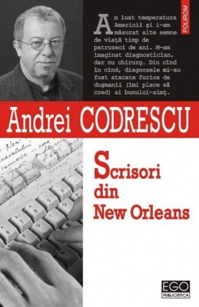 Andrei Codrescu - Scrisori din New Orleans