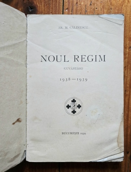 Ar. M. (Armand) Calinescu - Noul regim. (Cuvantari) 1938-1939 - Img 2