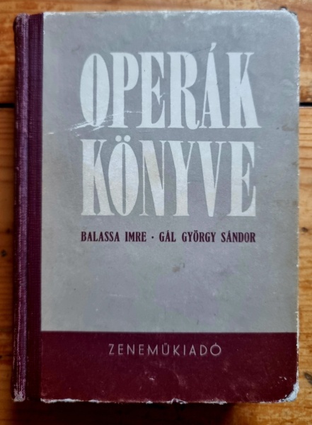 Balassa Imre, Gal Gyorgy Sandor - Opera konyve (editie hardcover) - Img 2