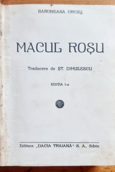 Baroneasa Orczy - Macul rosu (editie hardcover, frumos relegata) - Img 2
