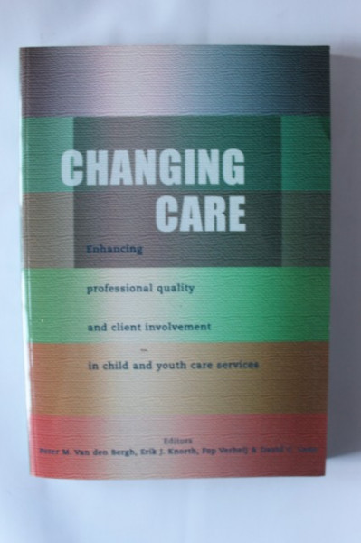 Colectiv autori - Changing care (editie in limba engleza)
