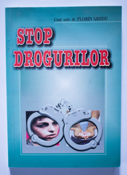 Conf. univ. dr. Florin Sandu - Stop drogurilor
