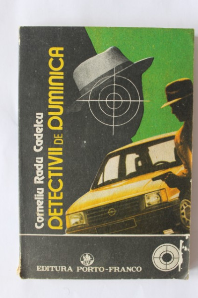 Corneliu Radu Cadelcu - Detectivii de duminica