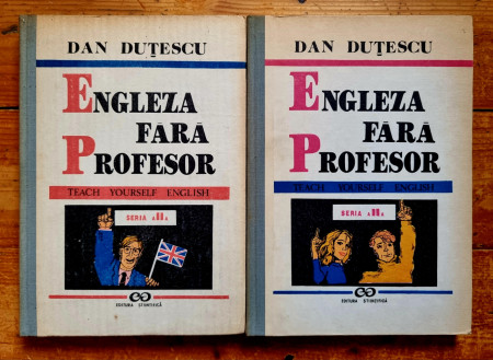 Dan Dutescu - Engleza fara profesor. Teach yourself English (2 vol., editie hardcover)
