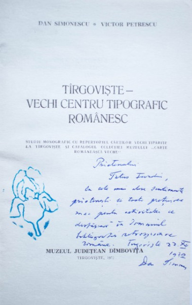 Dan Simonescu, Victor Petrescu - Targovistea - vechi centru tipografic romanesc (cu autograful lui Dan Simonescu) - Img 2