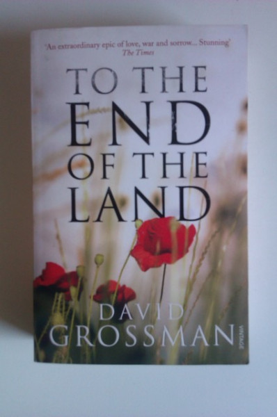 David Grossman - To the End of the Land (cu autograf) - Img 2
