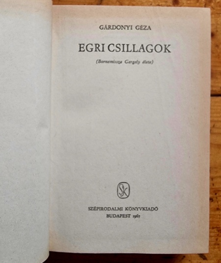 Gardonyi Geza - Egri csillagok (editie hardcover) - Img 3