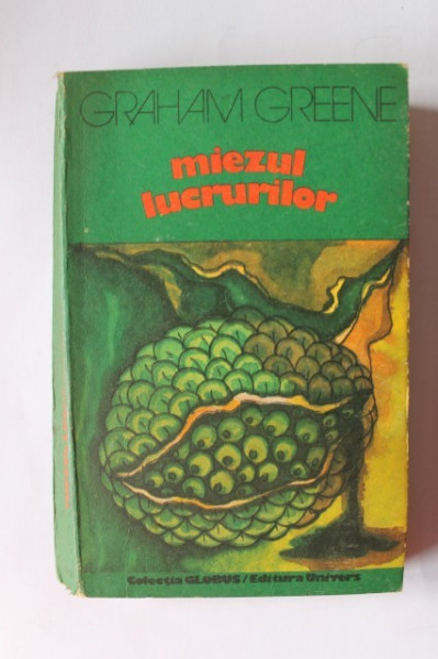 Graham Greene - Miezul lucrurilor