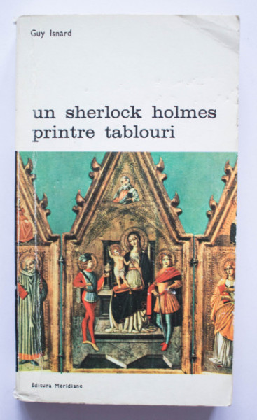Guy Isnard - Un Sherlock Holmes printre tablouri