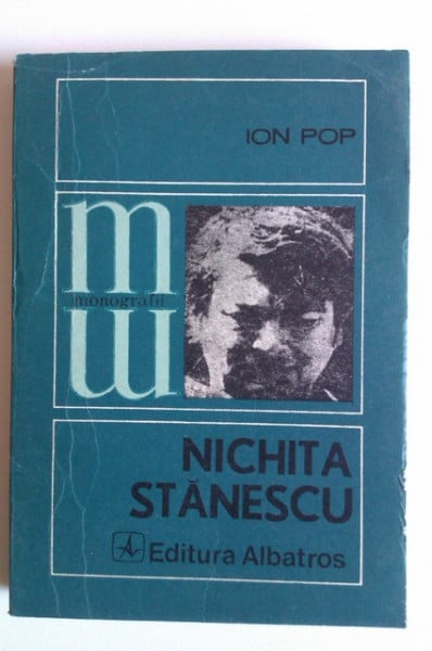 Ion Pop - Nichita Stanescu - spatiul si mastile poeziei (cu autograf) - Img 2