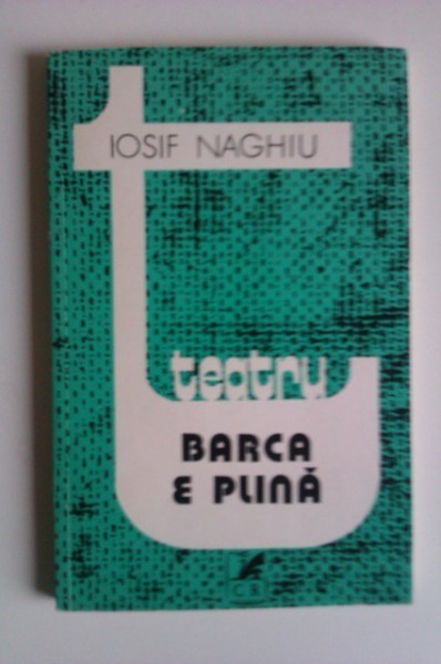 Iosif Naghiu - Barca e plina (cu autograf) - Img 2