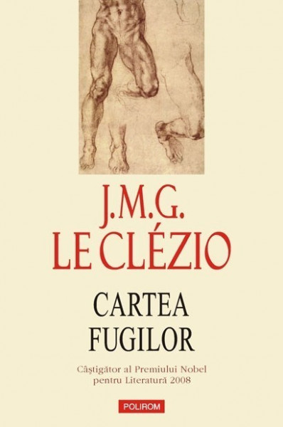 J. M. G. Le Clezio - Cartea fugilor