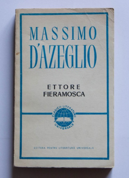 Massimo D`Azeglio - Ettore Fieramosca