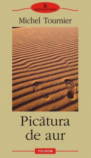 Michel Tournier - Picatura de aur