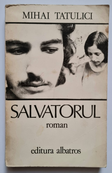 Mihai Tatulici - Salvatorul