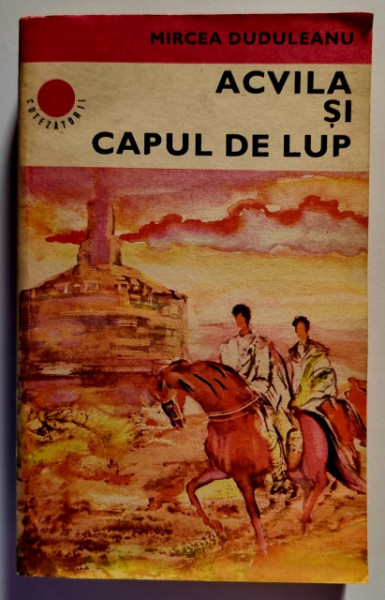 Mircea Duduleanu - Acvila si capul de lup