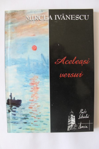 Mircea Ivanescu - Aceleasi versuri