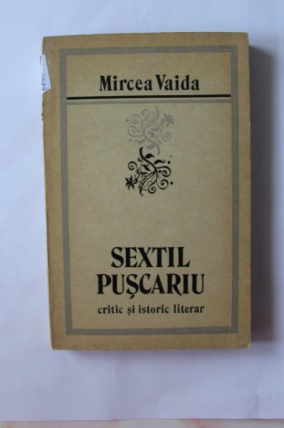 Mircea Vaida - Sextil Puscariu - critic si istoric literar