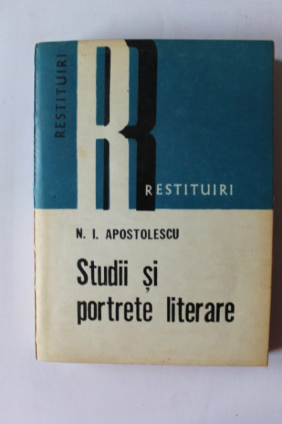 N. I. Apostolescu - Studii si impresii literare
