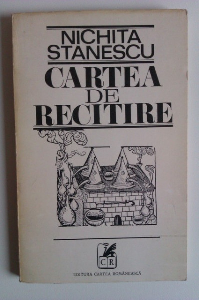 Nichita Stanescu - Cartea de recitire