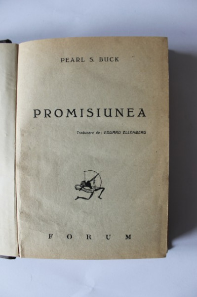 Pearl S. Buck - Promisiunea (editie hardcover, interbelica, frumos relegata) - Img 2