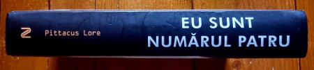 Pittacus Lore - Eu sunt numarul patru (editie hardcover) - Img 2