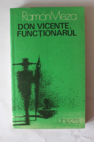 Ramon Meza - Don Vicente, functionarul