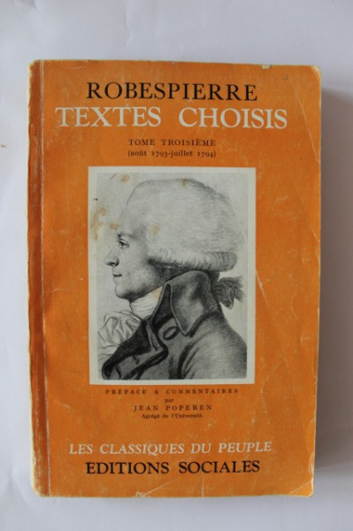 Robespierre - Textes choisis