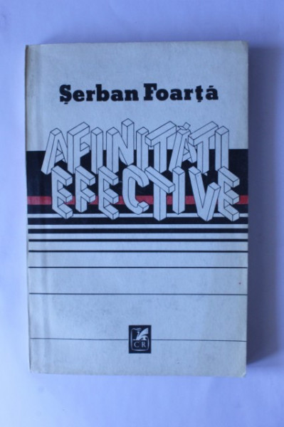 Serban Foarta - Afinitati efective