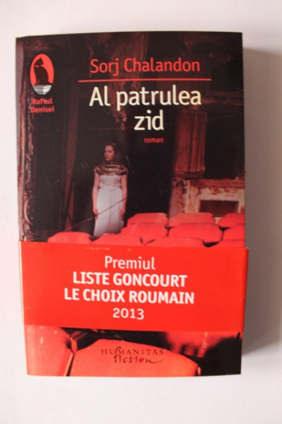 Sorj Chalandon - Al patrulea zid (cu autograf) - Img 2
