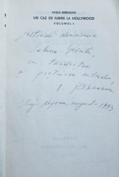 Vasile Rebreanu - Un caz de iubire la Hollywood (cu autograf)