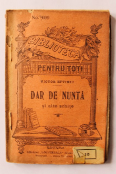 Victor Eftimiu - Dar de nunta si alte schite (editie antebelica)