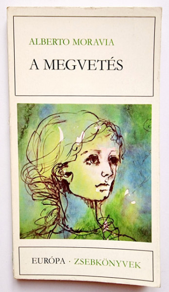 Alberto Moravia - A megvetes