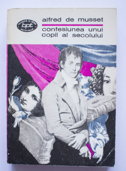 Alfred de Musset - Confesiunea unui copil al secolului. Povestiri