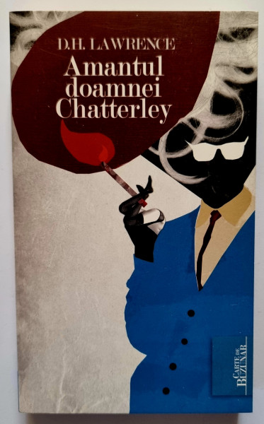 D. H. Lawrence - Amantul doamnei Chatterley