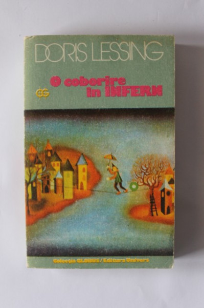 Doris Lessing - O coborare in infern