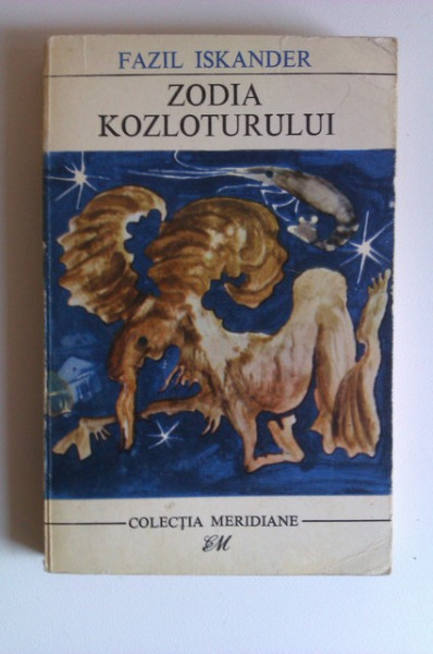 Fazil Iskander - Zodia Kozloturului