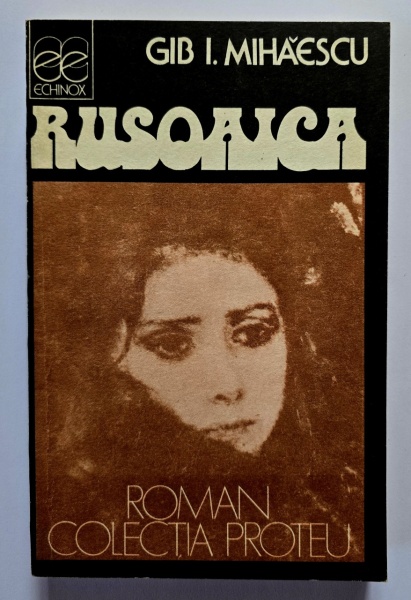 Gib I. Mihaescu - Rusoaica