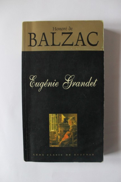 Honore de Balzac - Eugenie Grandet