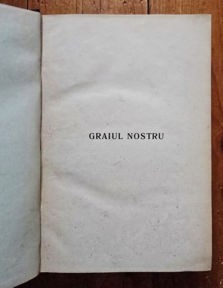 I.-A. Candrea, Ov. Densusianu, Th. D. Sperantia - Graiul nostru. Texte din toate partile locuite de romani. Vol. I-II (2 vol., editie frumos relegata, hardcover) - Img 3