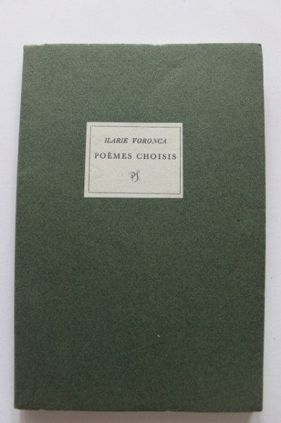 Ilarie Voronca - Poemes Choisis (editie in limba franceza) - Img 2