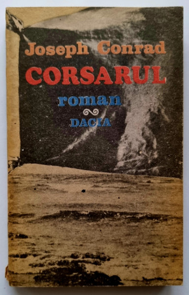 Joseph Conrad - Corsarul
