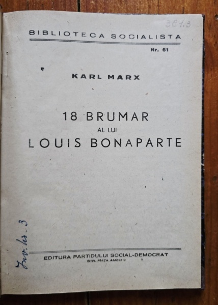 Karl Marx - 18 brumar al lui Louis Bonaparte (editie hardcover, relegata) - Img 2