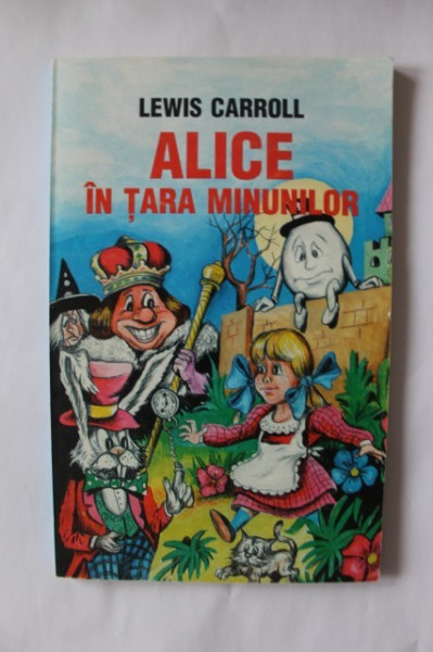 Lewis Carroll - Alice in Tara Minunilor