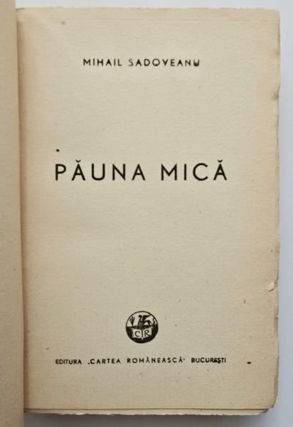 Mihail Sadoveanu - Pauna-Mica - Img 2