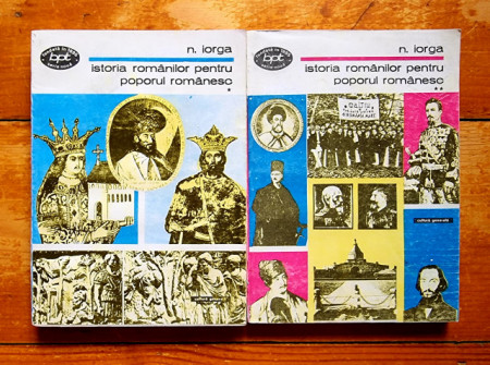 Nicolae Iorga - Istoria romanilor pentru poporul romanesc (2 vol.)