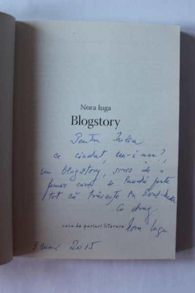 Nora Iuga - Blogstory (cu autograf)