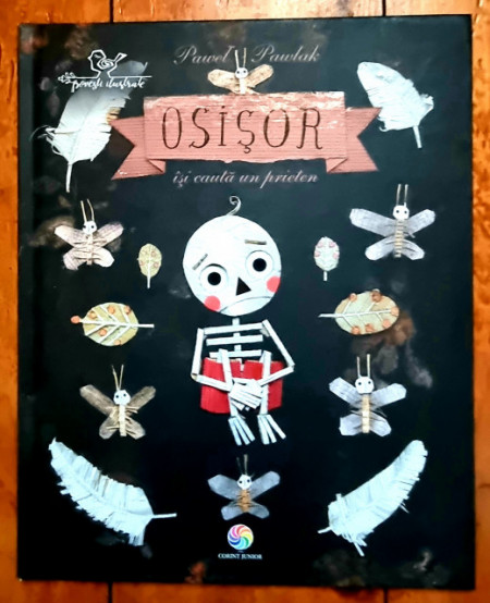 Pawel Pawlak - Osisor isi cauta un prieten (editie hardcover)