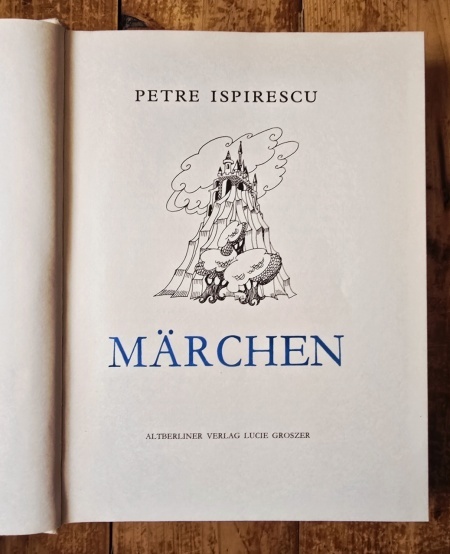 Petre Ispirescu - Marchen (editie hardcover) - Img 3